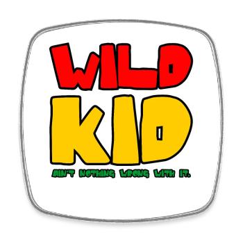 Wildes Kind Spruch in dicker Schrift - Viereckiger Kühlschrankmagnet - Weiß - Vorne
