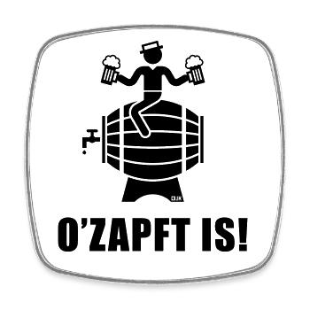 O’Zapft Is! (Bier / Biertrinker Auf Bierfass) - Viereckiger Kühlschrankmagnet - Weiß - Vorne