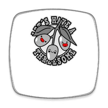 Let's make a threesome with olive fruits - Square fridge magnet - white - Front