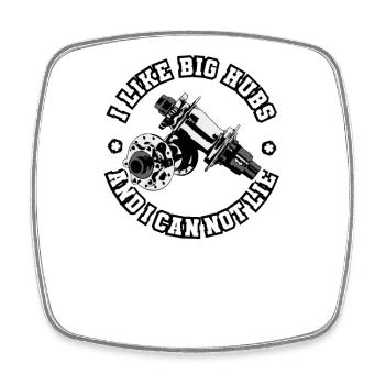 I like big hubs and I can't lie - Square fridge magnet - white - Front