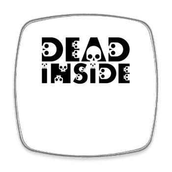Skulls. Dead inside - Square fridge magnet - white - Front