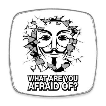 What are you afraid of? - Square fridge magnet - white - Front