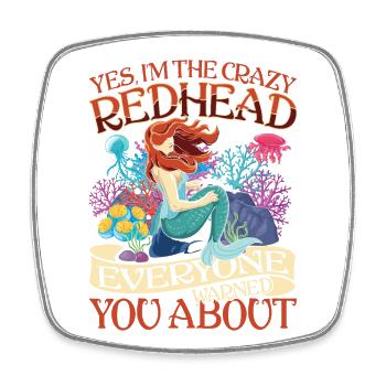 I'm The Crazy Readhead Everyone Warned You About - Viereckiger Kühlschrankmagnet - Weiß - Vorne