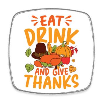 Eat Drink Give Thanks Danken für die Familie - Viereckiger Kühlschrankmagnet - Weiß - Vorne