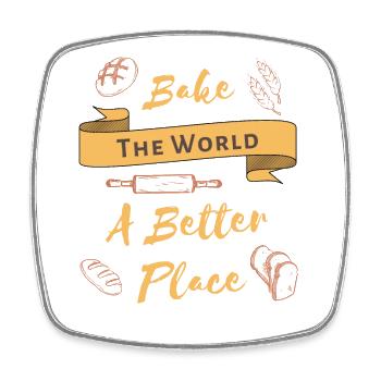 Bake The World A Better Place Cool Baking Lover - Square fridge magnet - white - Front