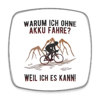 Fahrradfahren ohne Akku - echter Radsport - Viereckiger Kühlschrankmagnet - Weiß - Vorne