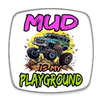 Mud Is My Playground für Offroad Fans - Viereckiger Kühlschrankmagnet - Weiß - Vorne