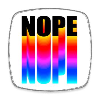 Nope NOPE nope - Magnet carré - blanc - Devant
