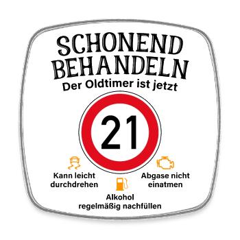 21. Geburtstag Schonend Behandeln Oldtimer Ist 21 - Viereckiger Kühlschrankmagnet - Weiß - Vorne