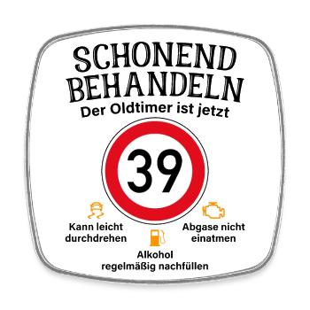 39. Geburtstag Schonend Behandeln Oldtimer Ist 39 - Viereckiger Kühlschrankmagnet - Weiß - Vorne