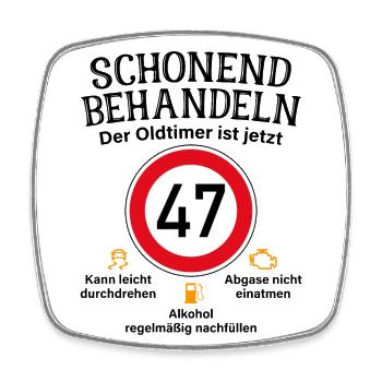 47. Geburtstag Schonend Behandeln Oldtimer Ist 47 - Viereckiger Kühlschrankmagnet - Weiß - Vorne