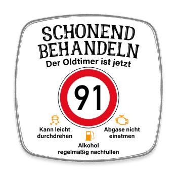 91. Geburtstag Schonend Behandeln Oldtimer Ist 91 - Viereckiger Kühlschrankmagnet - Weiß - Vorne
