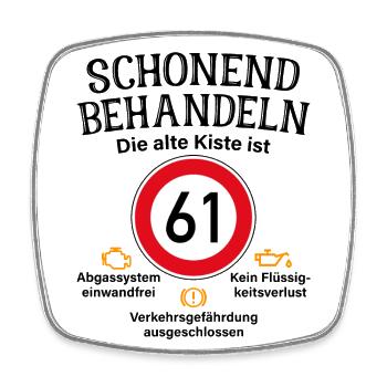 61. Geburtstag Schonend Behandeln 61 Alte Kiste 61 - Viereckiger Kühlschrankmagnet - Weiß - Vorne
