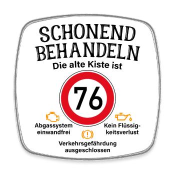 76. Geburtstag Schonend Behandeln 76 Alte Kiste 76 - Viereckiger Kühlschrankmagnet - Weiß - Vorne