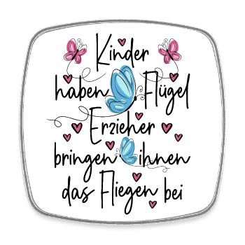 Kinder haben Flügel Fliegen Danke sagen Erzieher - Viereckiger Kühlschrankmagnet - Weiß - Vorne
