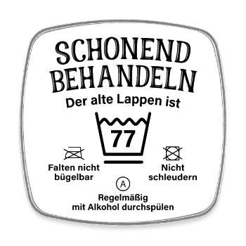 77. Geburtstag Schonend Behandeln Alte Lappen 77 - Viereckiger Kühlschrankmagnet - Weiß - Vorne