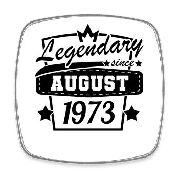 Legendary since August 1973 - Square fridge magnet - white - Front
