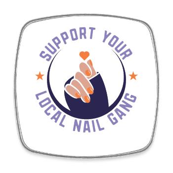 Support Your Local Nail Gang Nail Tech - Square fridge magnet - white - Front