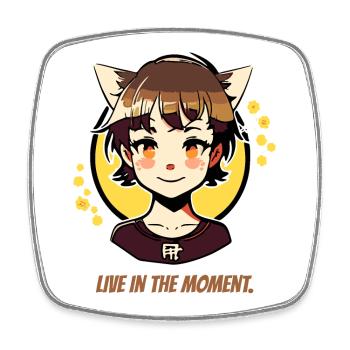 Vis dans l’instant présent, fille chat - Magnet carré - blanc - Devant