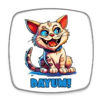 Funny cartoon cat - Dayum! - Square fridge magnet - white - Front