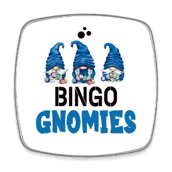 Bingo Gnomies Women Men Funny Bingo - Square fridge magnet - white - Front