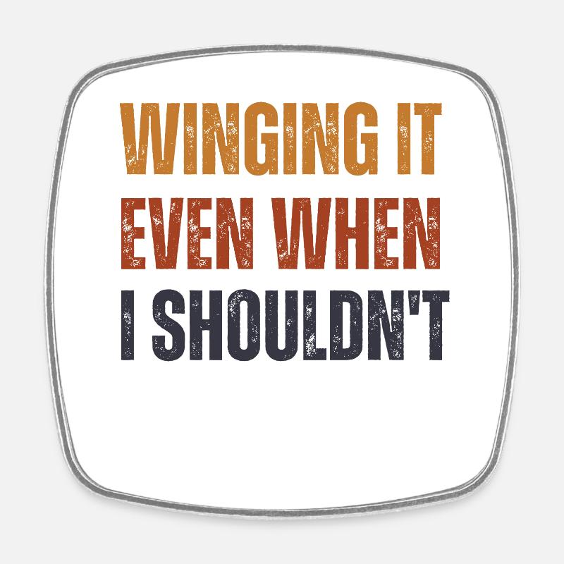 Winging It Even When I Shouldn't Wingsurfing - Square fridge magnet - white