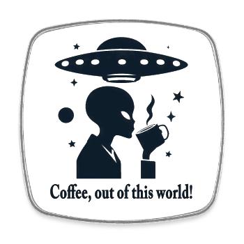 Kaffee Nicht von dieser Welt - Viereckiger Kühlschrankmagnet - Weiß - Vorne
