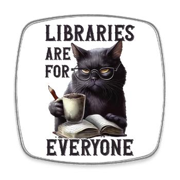 Libraries are for everyone Librarian - Square fridge magnet - white - Front