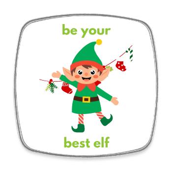 Be your best elf - Viereckiger Kühlschrankmagnet - Weiß - Vorne