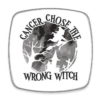 Cancer Chose The Wring Witch Skin Cancer - Square fridge magnet - white - Front