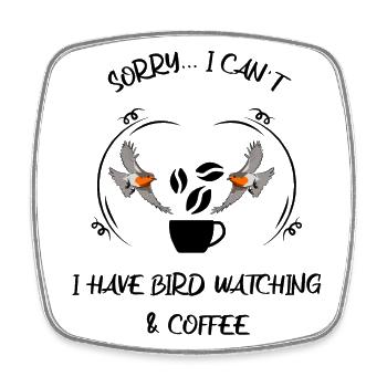 Bird Watching Bird Watching Birding Coffee - Square fridge magnet - white - Front