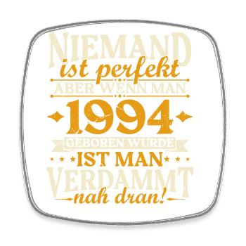 Jahrgang 1994 geboren Geburtstag Geburtstagsspruch - Viereckiger Kühlschrankmagnet - Weiß - Vorne