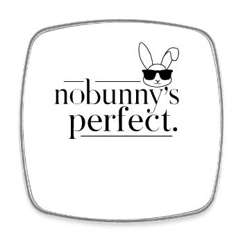 Lapin « Nobunny is Perfect » Drôle - Magnet carré - blanc - Devant