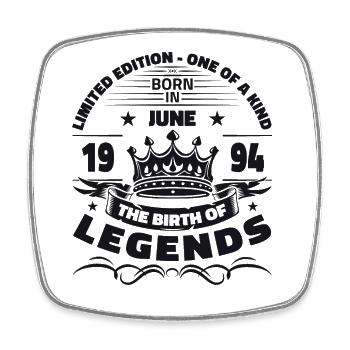 Legend June 1994 Vintage 1994 Birthday 1994 - Square fridge magnet - white - Front