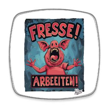 The sow the crazy pig - keep your mouth shut, work - Square fridge magnet - white - Front