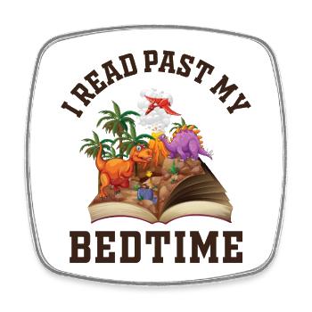 I read after bedtime read dinosaurs - Square fridge magnet - white - Front