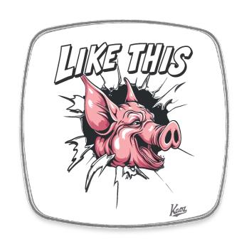 Percée : Comme ce cochon drôle - Magnet carré - blanc - Devant