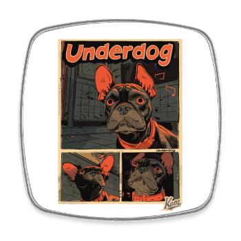 Small dog is the outsider - Square fridge magnet - white - Front