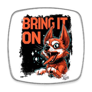 Petit Pinscher fou et drôle : Apporte-le ! - Magnet carré - blanc - Devant