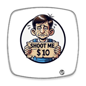 Parodie : en salopette, Shoot Me pour 10 $ - Magnet carré - blanc - Devant