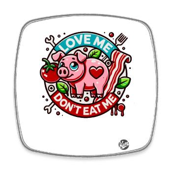 Süßes kleines Schwein – Liebe mich, iss mich nicht - Viereckiger Kühlschrankmagnet - Weiß - Vorne