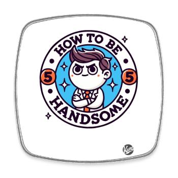 How to look good and attractive - Square fridge magnet - white - Front