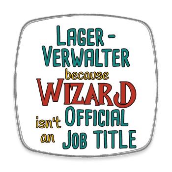 Warehouse Manager Wizard - Square fridge magnet - white - Front