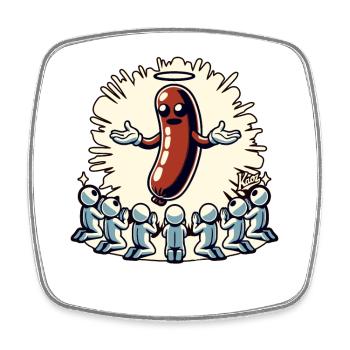 Die Fleisch-Jünger beten zur heiligen Bratwurst - Viereckiger Kühlschrankmagnet - Weiß - Vorne