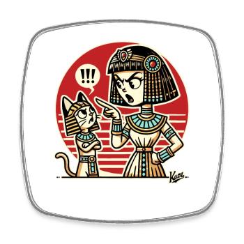Egyptian queen reprimands the cat - Square fridge magnet - white - Front