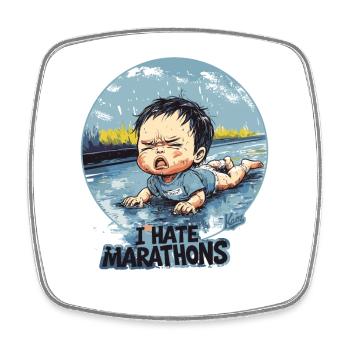 Crying baby "I hate marathons" - Square fridge magnet - white - Front