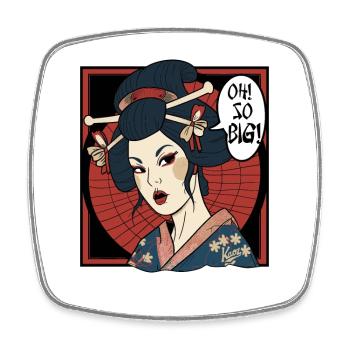 Japanese geisha thinks: "It's so big" - Square fridge magnet - white - Front