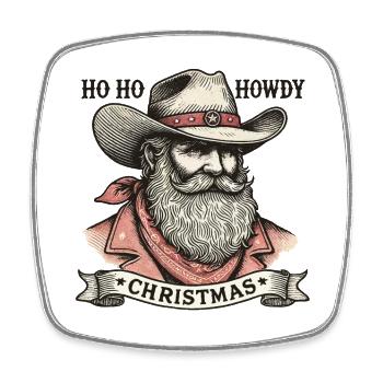 Ho Ho Howdy Weihnachtszeit Weihnachtsmann Cowboy - Viereckiger Kühlschrankmagnet - Weiß - Vorne
