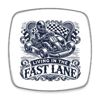 Go-kart in the fast lane funny saying - Square fridge magnet - white - Front