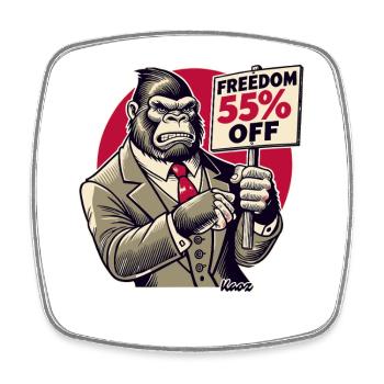 Gorilla mit Schild: Freiheit im Ausverkauf-Angebot - Viereckiger Kühlschrankmagnet - Weiß - Vorne
